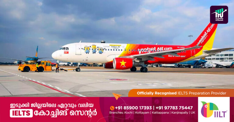 കേരളത്തില്‍ നിന്ന് വിയറ്റ്‌നാമിലേക്ക് നേരിട്ട് വിമാന സര്‍വീസ്